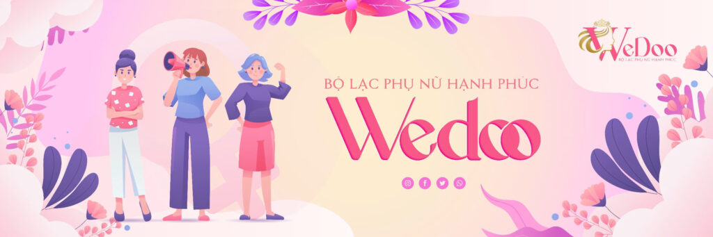 WEDOO-Bộ Lạc Phụ Nữ Hạnh Phúc