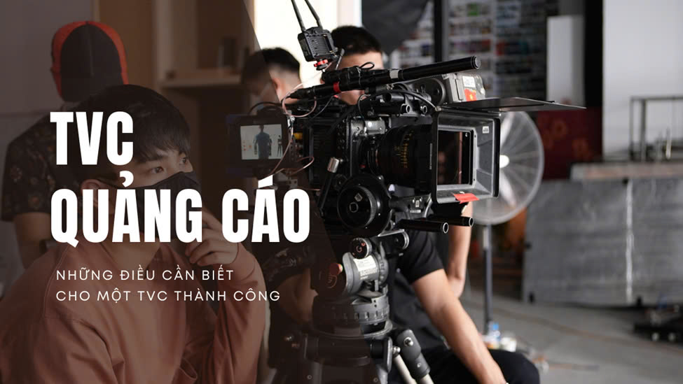 Quảng cáo TVC trên nền tảng số: Tiếp cận khách hàng hiệu quả trên mạng xã hội